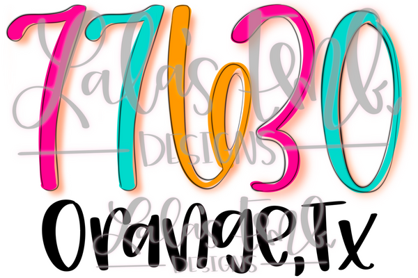 77630 Orange, TX *Printable PNG