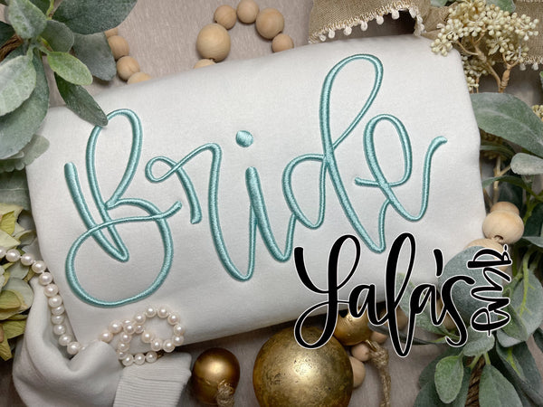 Bride - 3D Puff Embroidery Design - Hand Lettered by LaLa's