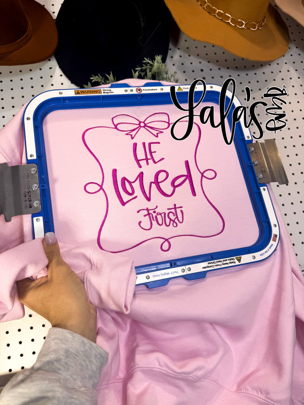 He Loved First Framed - SATIN Embroidery Design