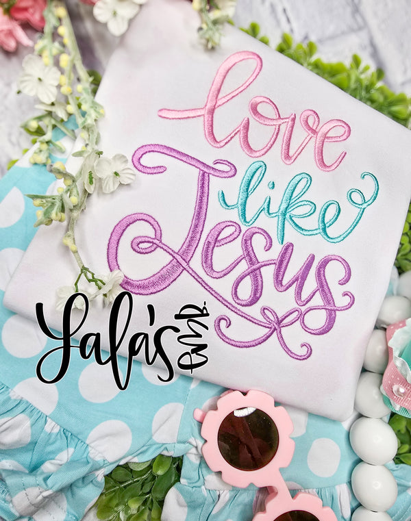 Love Like Jesus Embroidery Design - Hand Lettered