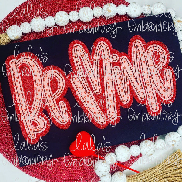 Be Mine Double Stack Applique Design