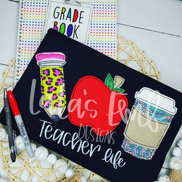 Teacher Life Applique Trio Design